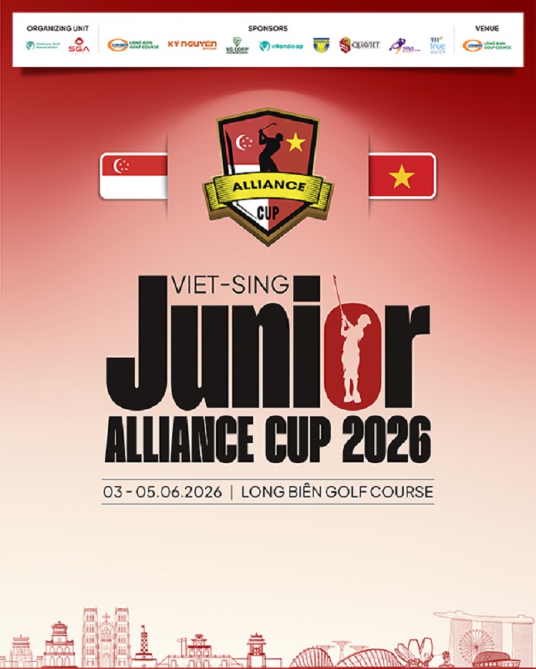 Giải golf Viet – Sing Junior Alliance Cup 2026