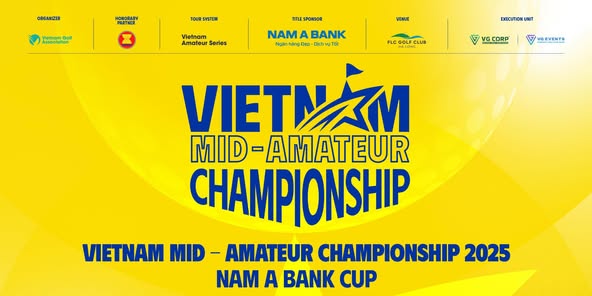 Mở đăng ký giải Vietnam Mid-Amateur Championship 2025 1 Vietnam Mid Amateur Championship 2025